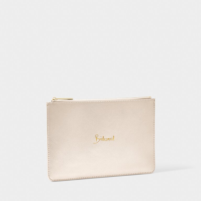 Bridal Perfect Pouch 'Bridesmaid' in Gold