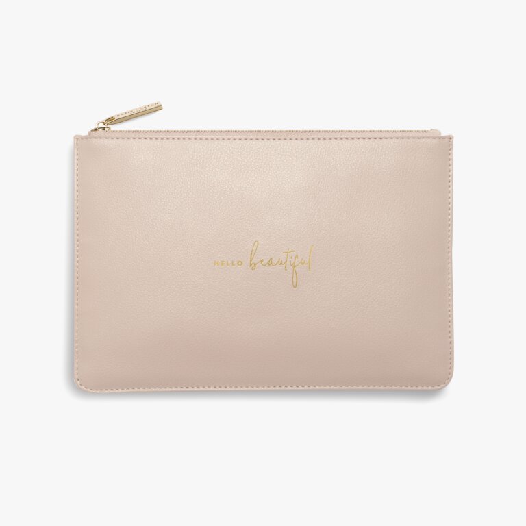 Perfect Pouch Hello Beautiful In Dusty Pink
