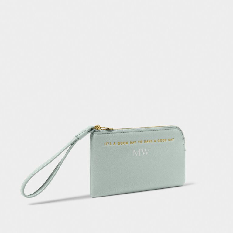 Positivity Pouch 'It's A Good Day To Have A Good Day' in Duck Egg Blue