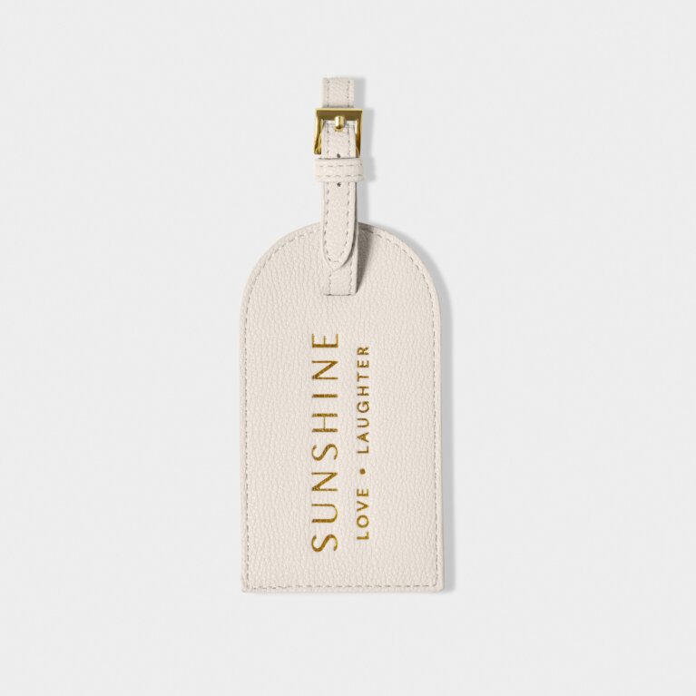 Sentiment Luggage Tag 'Sunshine, Love, Laughter' in Off White