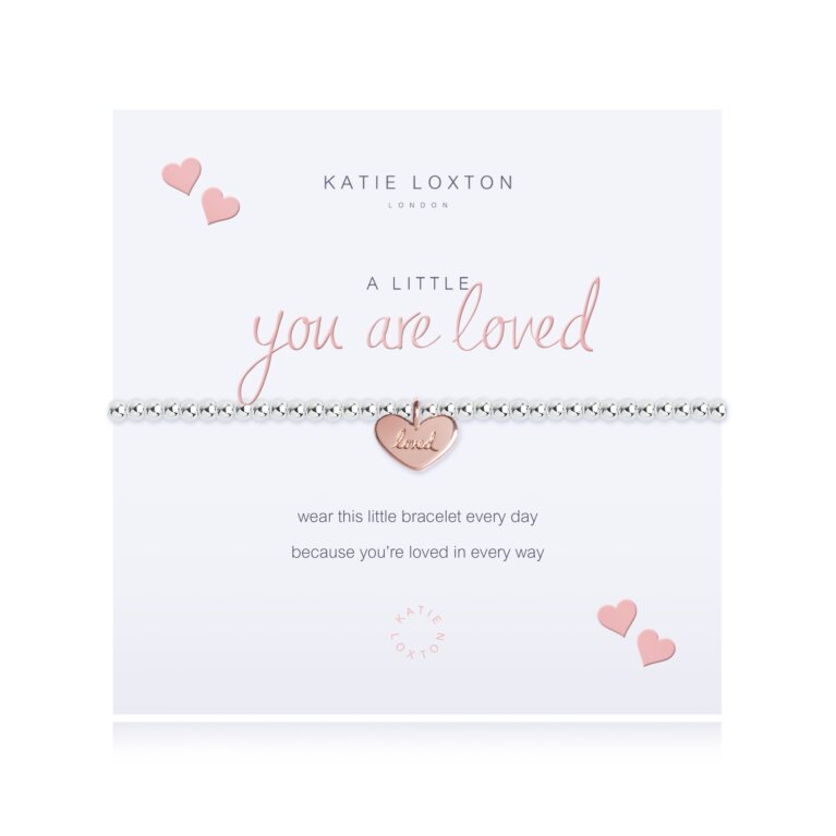 A Little You Are Loved Bracelet