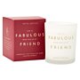 Sentiment Candle 'Life Is Fabulous With You As My Friend' in Champagne and Sparkling Berry