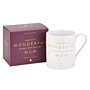 Porcelain Mug 'Every Day Is Wonderful Because I Have You As My Mum' in White