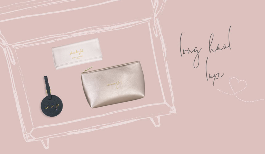 Long haul luxe. Jet Set Go, your holiday checklist