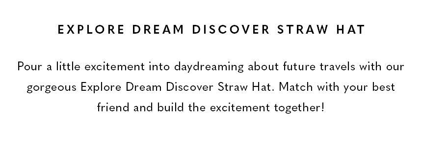 Explore Dream Discover Hat
